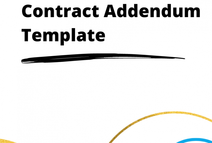 Contract Addendum Template: Tips, Components, and Sample