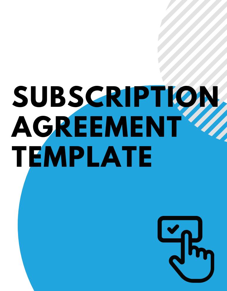 Subscription Agreement Template: Sample, Tips, and FAQs