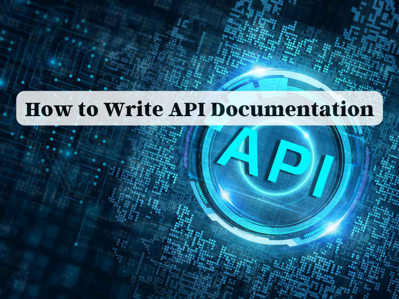 How to Write API Documentation